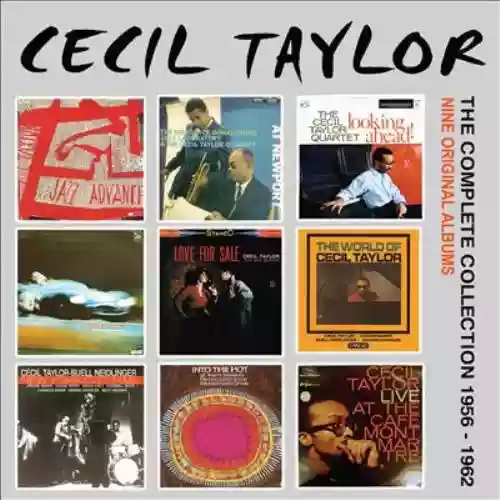 Cover Cecil Taylor - The Complete Collection 1956-1962 Nine Original Albums