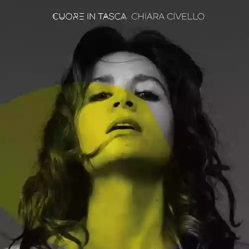 Cover Chiara Civello - Cuore In Tasca