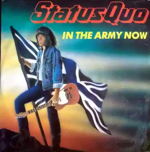 Cover Status Quo - In the Army Now