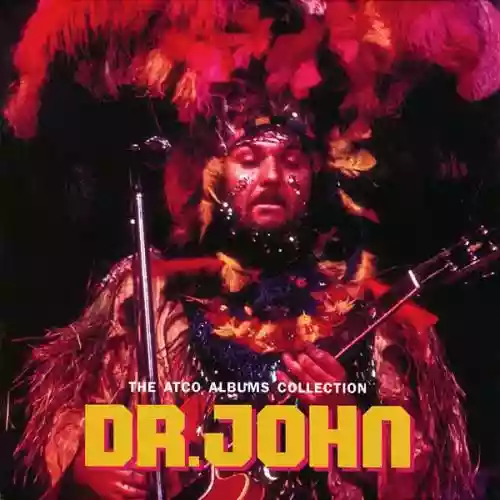 Cover Dr. John - The Atco Albums Collection