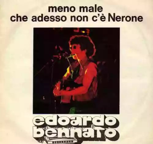 Cover Edoardo Bennato - Meno Male Che Adesso Non C'È Nerone