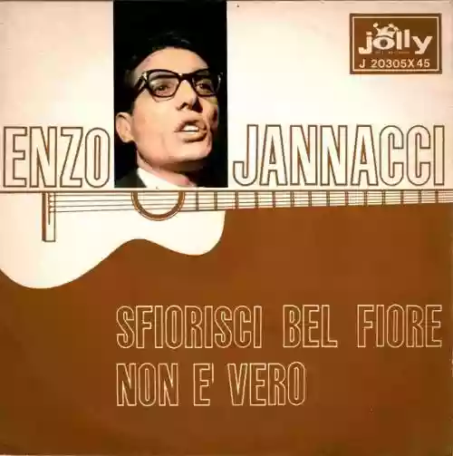 Cover Enzo Jannacci - Sfiorisci Bel Fiore / Non È Vero