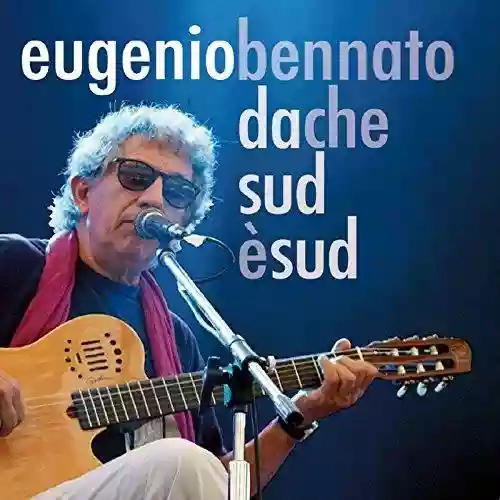 Cover Eugenio Bennato - Da Che Sud È Sud