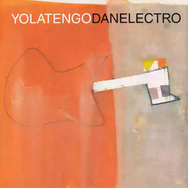 Yo La Tengo: Danelectro