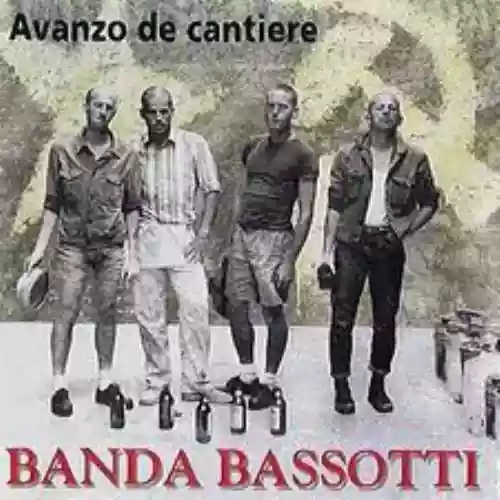 Cover Banda Bassotti - Avanzo de cantiere