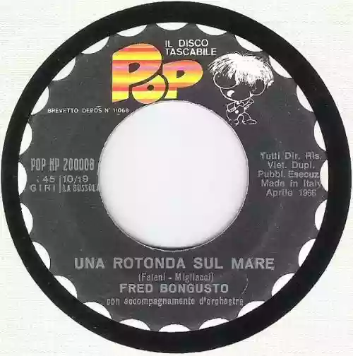 Cover Fred Bongusto - Una Rotonda Sul Mare / La Festa
