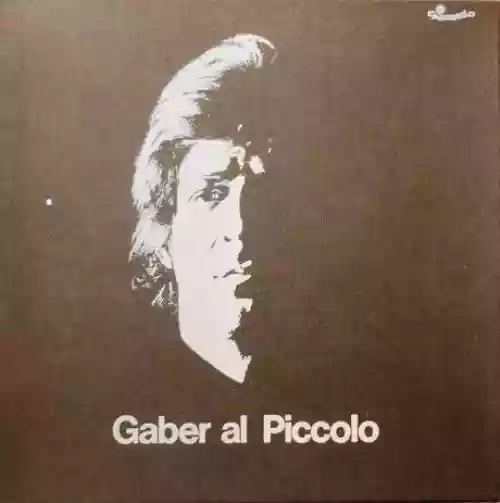 Cover Giorgio Gaber - Gaber Al Piccolo