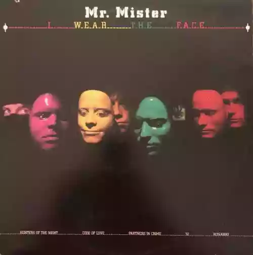 Cover Mr. Mister - I Wear the Face