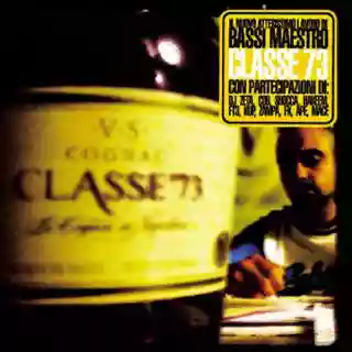 Bassi Maestro: Classe 73