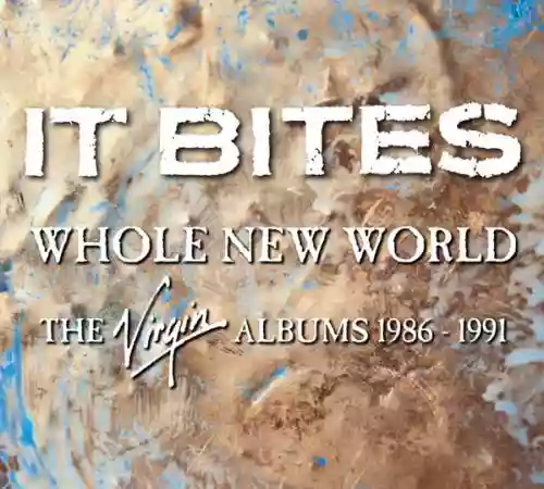 Cover It Bites - Whole New World: The Virgin Albums 1986-1991