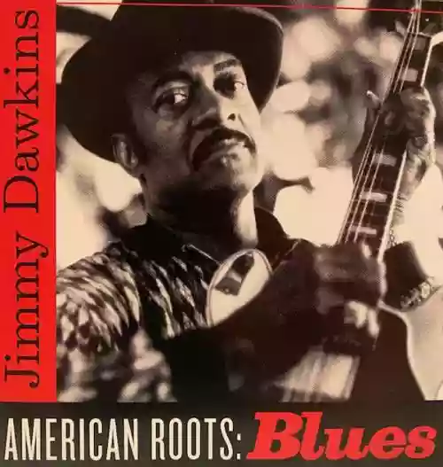Cover Jimmy Dawkins - American Roots: Blues
