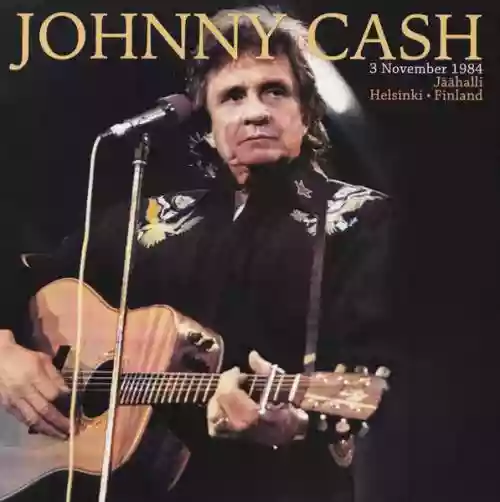 Cover Johnny Cash - 3 November 1984 • Jäähalli • Helsinki • Finland