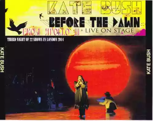 Cover Kate Bush - Before The Dawn From Apollo III