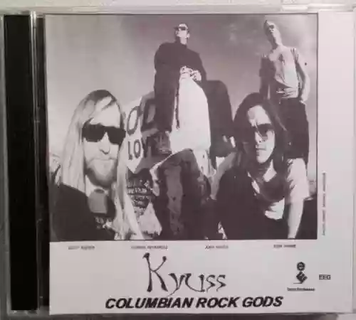 Cover Kyuss - Columbian Rock Gods
