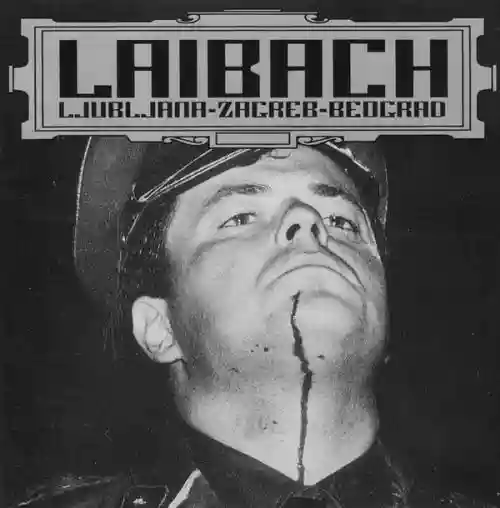 Cover Laibach - Ljubljana - Zagreb - Beograd