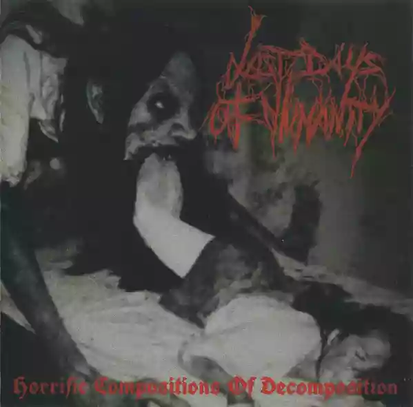 Cover di Horrific Compositions Of Decomposition