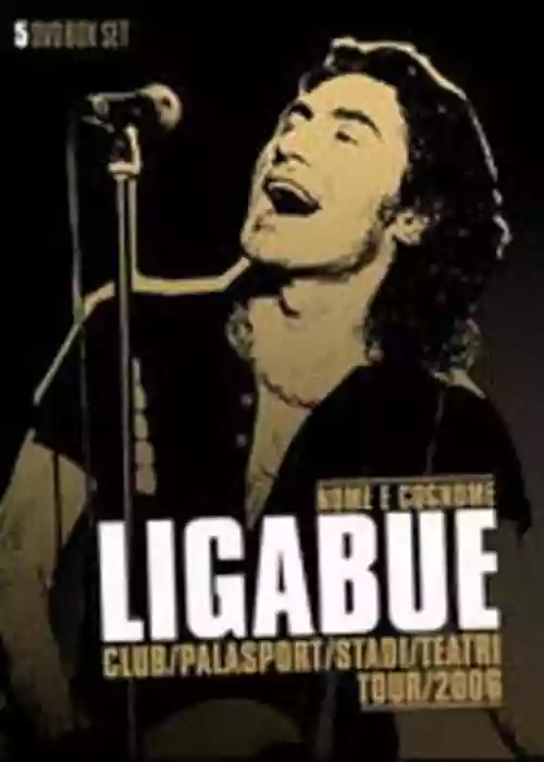 Cover Luciano Ligabue - Nome E Cognome Tour 2006