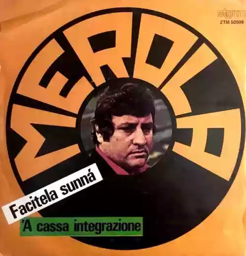 Cover Mario Merola - Facitela Sunná / 'A Cassa Integrazione