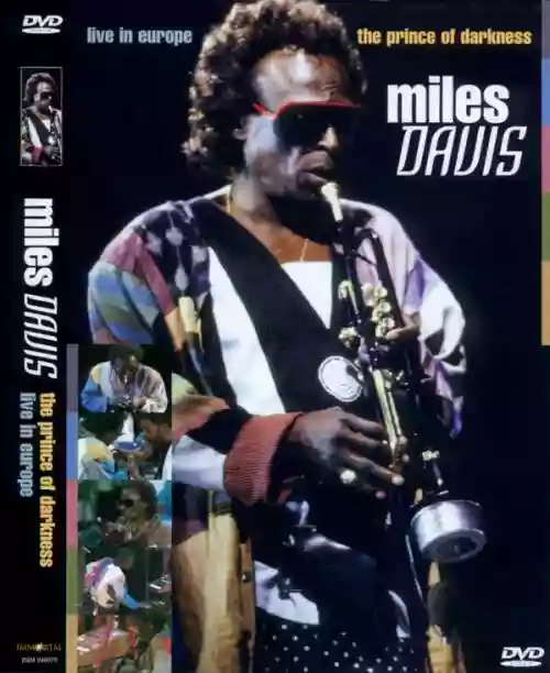 Cover Miles Davis - The Prince Of Darkness - Live In Europe