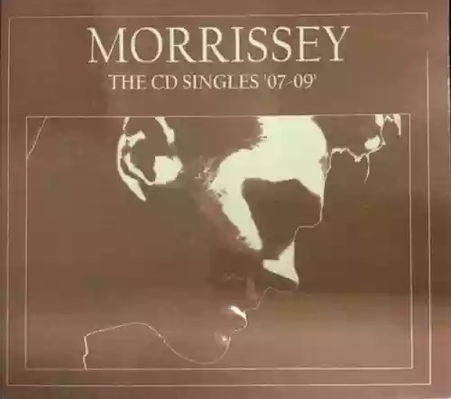 Cover Morrissey - The CD Singles ´07-09´