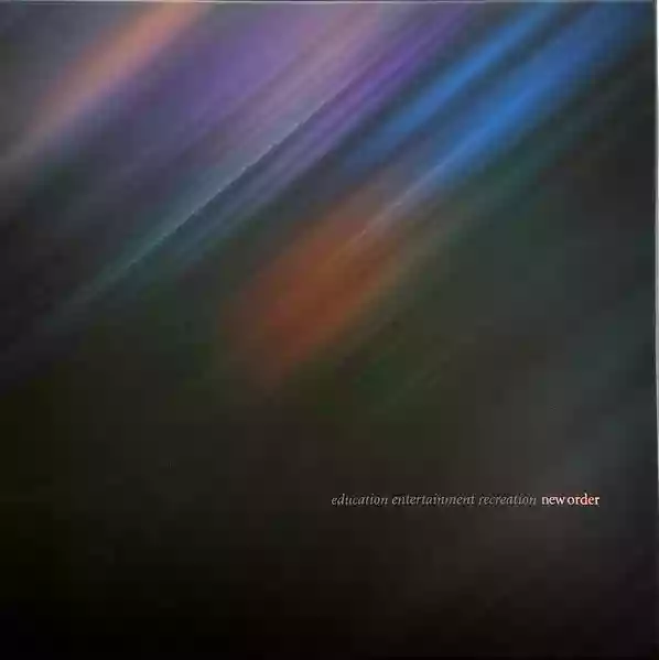 New Order: Education Entertainment Recreation