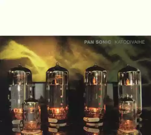 Cover Pan Sonic - Katodivaihe = Cathodephase