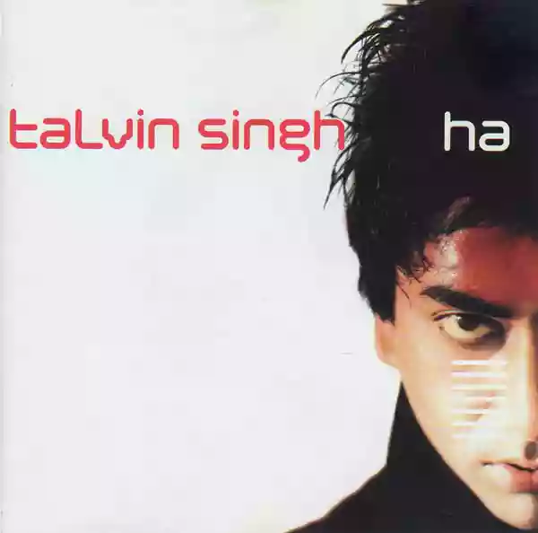 Talvin Singh: HA