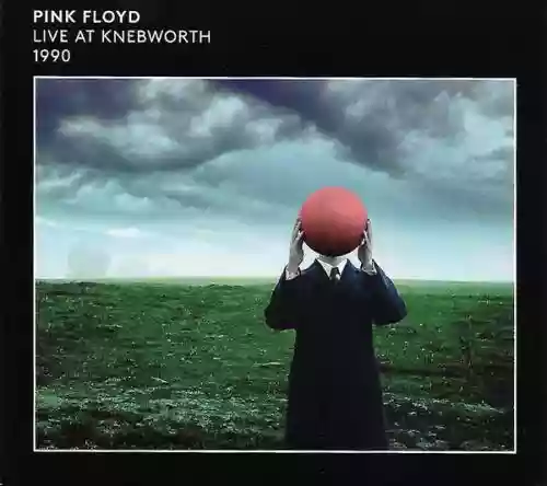 Cover Pink Floyd - Live At Knebworth 1990
