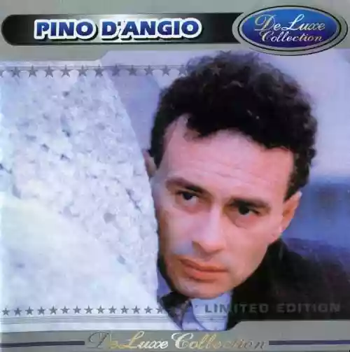 Cover Pino D'Angiò - DeLuxe Collection