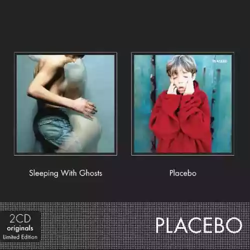Cover Placebo - Sleeping With Ghosts / Placebo