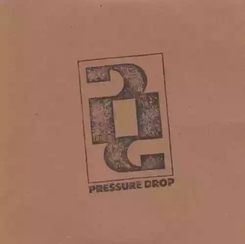 Cover Pressure Drop - A Sample Of The Elusive Pressure Drop Album
