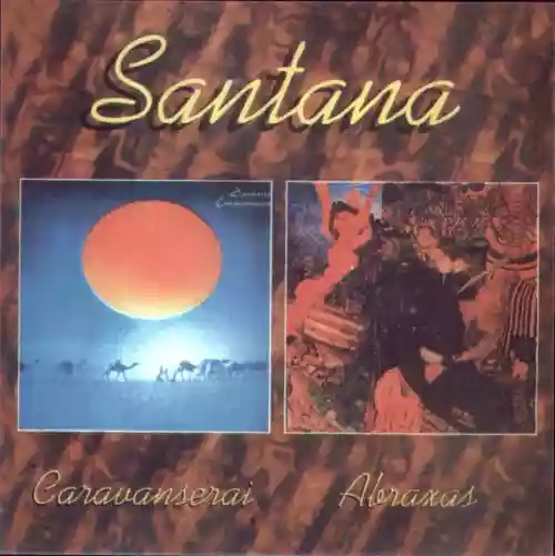 Cover Santana - Caravanserai / Abraxas