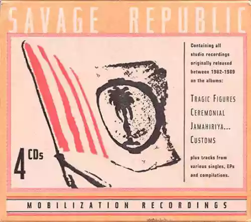 Cover Savage Republic - Complete Studio Box Set
