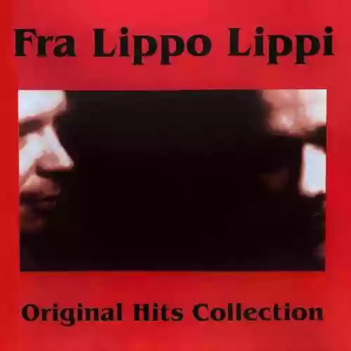 Cover Fra Lippo Lippi - Original Hits Collection