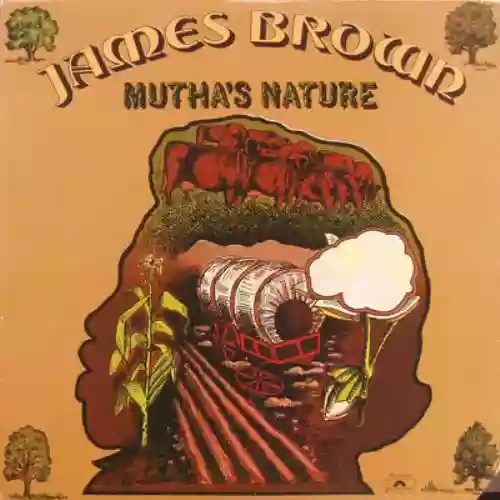 Cover James Brown - Mutha's Nature