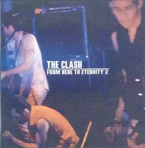 Cover The Clash - From Here To Eternity 2