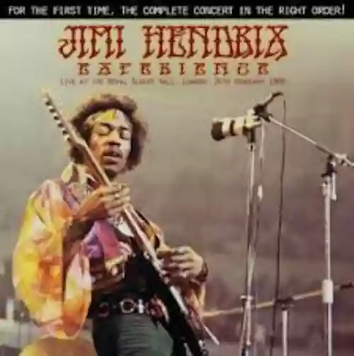 Cover The Jimi Hendrix Experience - Live At The Royal Albert Hall, London, 24th February 1969