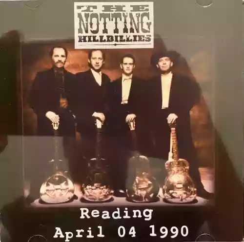 Cover The Notting Hillbillies - Live At The Hexagon Theatre 1990