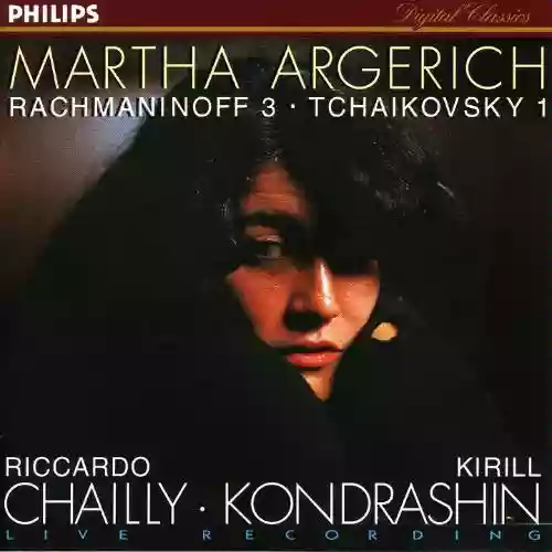 Cover di Rachmaninoff: Piano Concerto No. 3 / Tchaikovsky: Piano Concerto No. 1 (feat. piano: Martha Argerich)