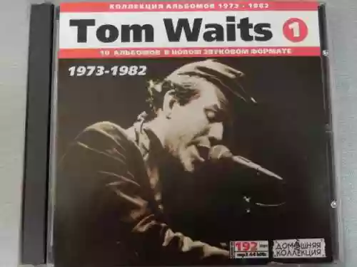 Cover Tom Waits - (CD1) Коллекция Альбомов 1973-1982