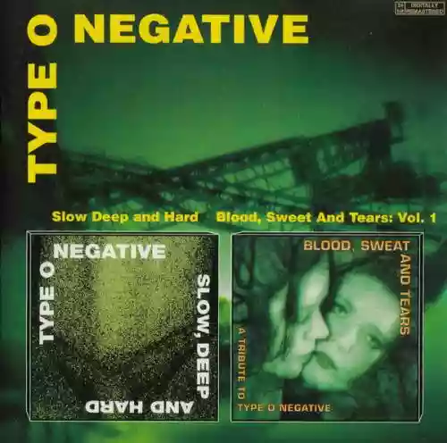 Cover di Slow Deep And Hard / Blood, Sweat And Tears : Vol. 1