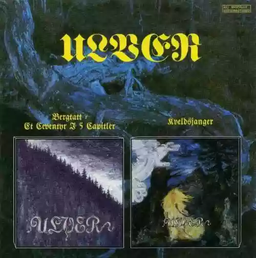 Cover Ulver - Bergtatt - Et Eeventyr I 5 Capitler / Kveldssanger
