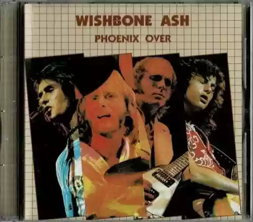 Cover Wishbone Ash - Phoenix Over