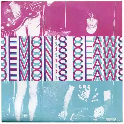 Cover Demon's Claws - Fucked On Ketamine / Always Be My Friend