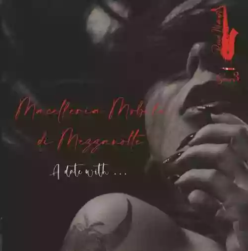 Cover Macelleria Mobile di Mezzanotte - A Date With
