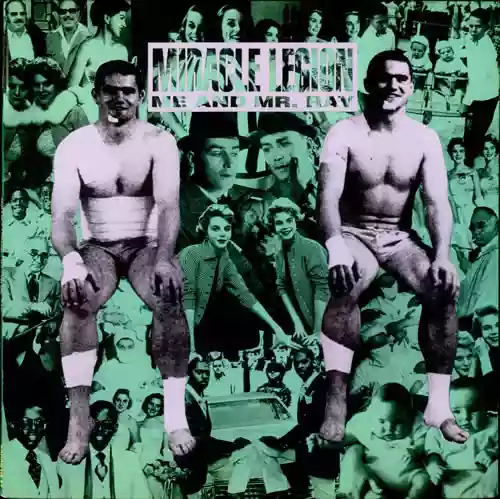 Miracle Legion: Me and Mr. Ray