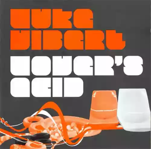 Cover Luke Vibert - Lover's Acid