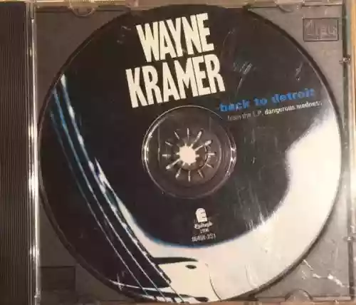 Cover Wayne Kramer - Back To Detroit
