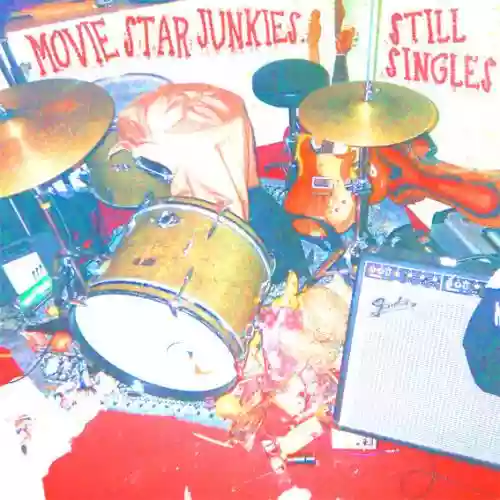 Cover Movie Star Junkies - Still Singles