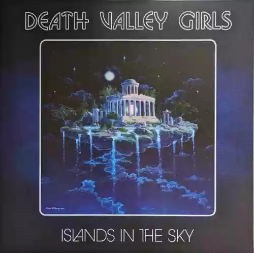 Cover Death Valley Girls - Islands In The Sky
